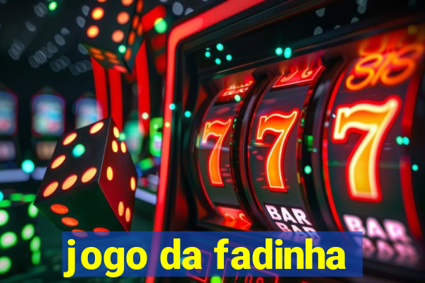 jogo da fadinha